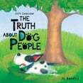 Blue Mountain Arts The Truth about Dog People2024 Wall Calendar