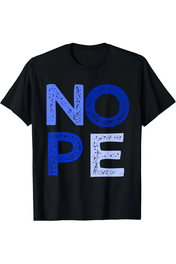 Blue NOPE Blue Color Graphic T-Shirt