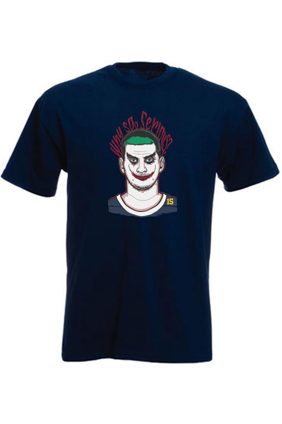 Blue Nikola Jokic Nuggets Joker Why So Serious Shirt T-Shirt