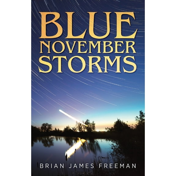 Blue November Storms, (Paperback)