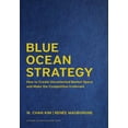 thumbnail image 1 of Pre-Owned Blue Ocean Strategy, Expanded Edition: How to Create Uncontested Market Space and Make the Competition Irrelevant (Hardcover) 1633692876 9781633692879, 1 of 1