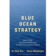 thumbnail image 1 of Pre-Owned Blue Ocean Strategy: How to Create Uncontested Market Space and Make Competition Irrelevant (Hardcover) 1591396190 9781591396192, 1 of 1