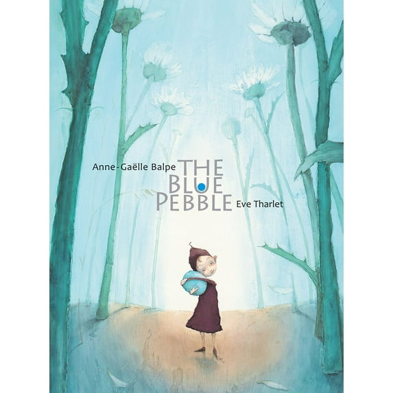 Blue Pebble (Hardcover)