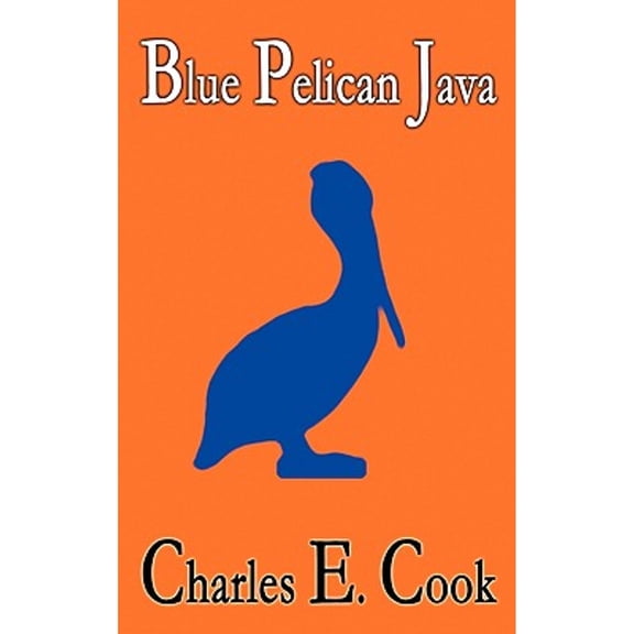 Pre-Owned Blue Pelican Java (Hardcover) 1589397584 9781589397583