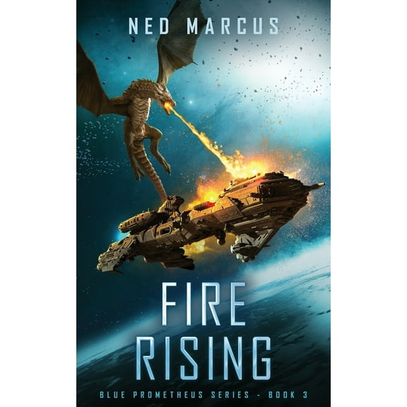 Fire Rising Blue Prometheus Series Paperback 9869583369 9789869583367 Ned Marcus