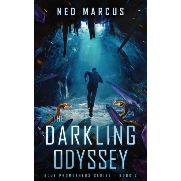 Blue Prometheus: The Darkling Odyssey (Series #2) (Paperback)