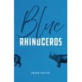 thumbnail image 1 of Pre-Owned Blue Rhinoceros (Paperback) 1737249189 9781737249184, 1 of 1