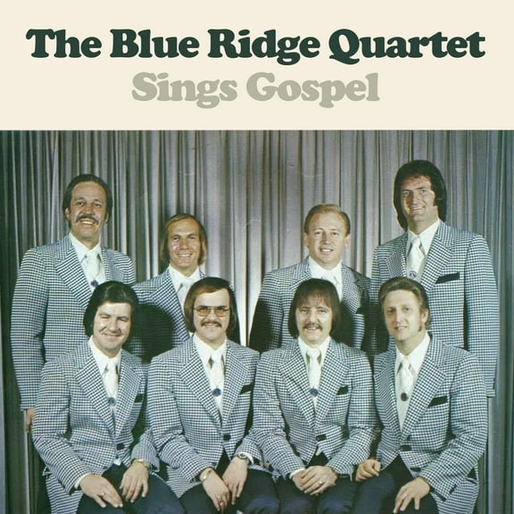 Blue Ridge Quartet - The Blue Ridge Quartet Sings Gospel - Music & Performance - CD
