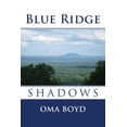 thumbnail image 1 of Blue Ridge Shadows (Paperback) by Oma Boyd, 1 of 1