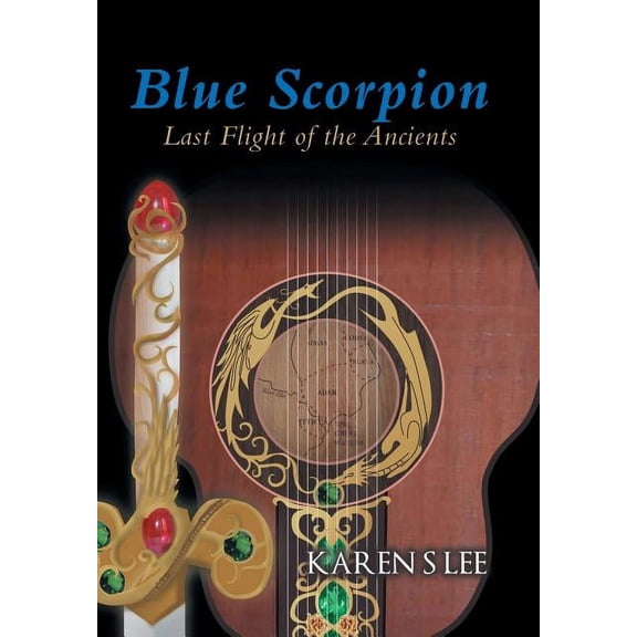 Blue Scorpion - Last Flight of the Ancients (Hardcover)