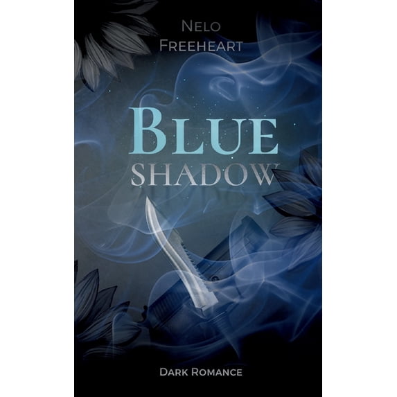 Blue Shadow: Dark Romance, (Paperback) - Walmart.com