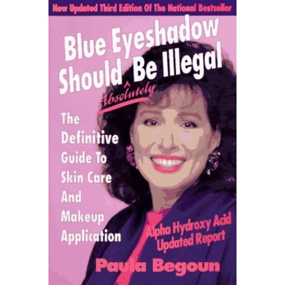 Pre-Owned Blue Eyeshadow Should Absolutely Be Illegal (Paperback) 1877988049 9781877988042