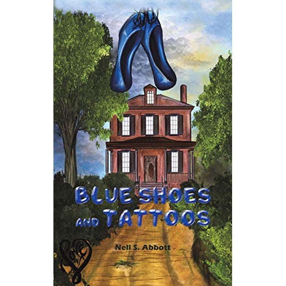 Blue Shoes and Tattoos (Paperback)