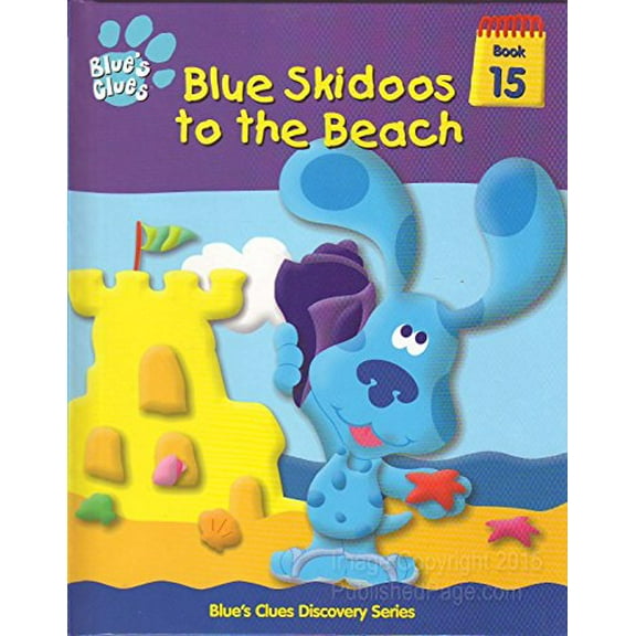 Pre-Owned Blue Skidoos to the Beach (Blue's Clues Series) Edition: first Paperback