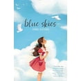 thumbnail image 1 of Pre-Owned Blue Skies (Hardcover) 1534446060 9781534446069, 1 of 1