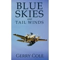 thumbnail image 1 of Blue Skies and Tail Winds (Hardcover), 1 of 1