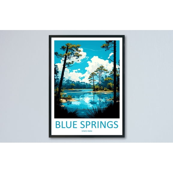 Blue Springs State Park Scenic National Park Landscape Florida Wall Decor Unframed Paper Print