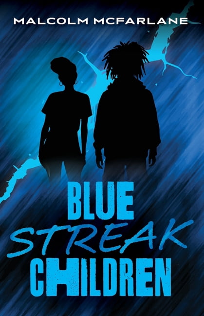 Blue Streak Children Blue Streak Children, Book 1, (Paperback)