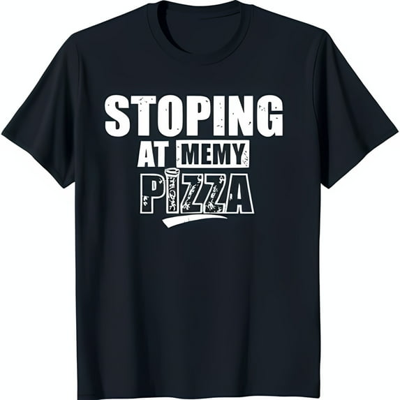 Blue T-Shirt with Fun 'STOPING AT MEMY PIZZA' Graphic