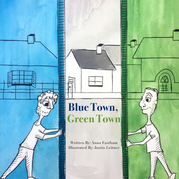 Blue Town, Green Town Paperback Anna E