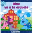 thumbnail image 1 of Pre-Owned Blue va a la escuela (Blue Goes to School) (PISTAS DE BLUE/BLUE'S CLUES (SPANISH)) (Spanish Edition) (Paperback) 068986308X 9780689863080, 1 of 1