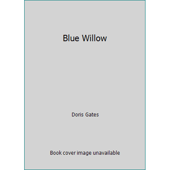 Pre-Owned Blue Willow (Paperback) 059041268X 9780590412681