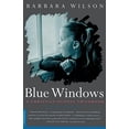 thumbnail image 1 of Pre-Owned Blue Windows: A Christian Science Childhood (Paperback) 0312180543 9780312180546, 1 of 1