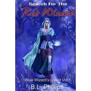Blue Wizards Quest Search for the Red Wizard Paperback