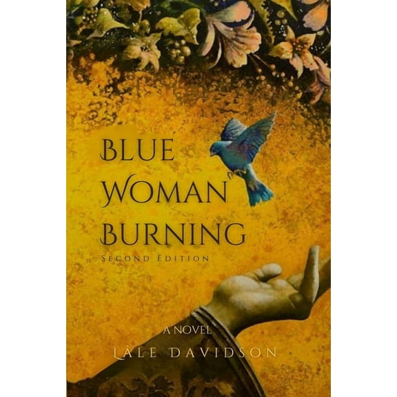 Blue Woman Burning - Second Edition, (Paperback)