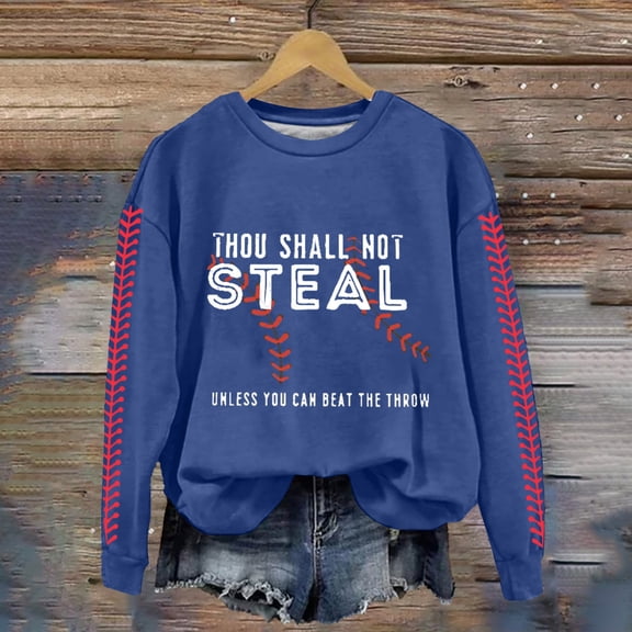 Blue Womens Fall Tops Retro Baseball Thou Shall Not Steal Unless You Can Beat The Throw Print Sweatshirt Sweaters for Women