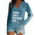 thumbnail image 1 of Blue Womens Sweatshirt Sorry Can'T Football Bye New Long Sleeved V Neck Hoodie Plus Size Women's Clothing Fall Clothes for Women, 1 of 4