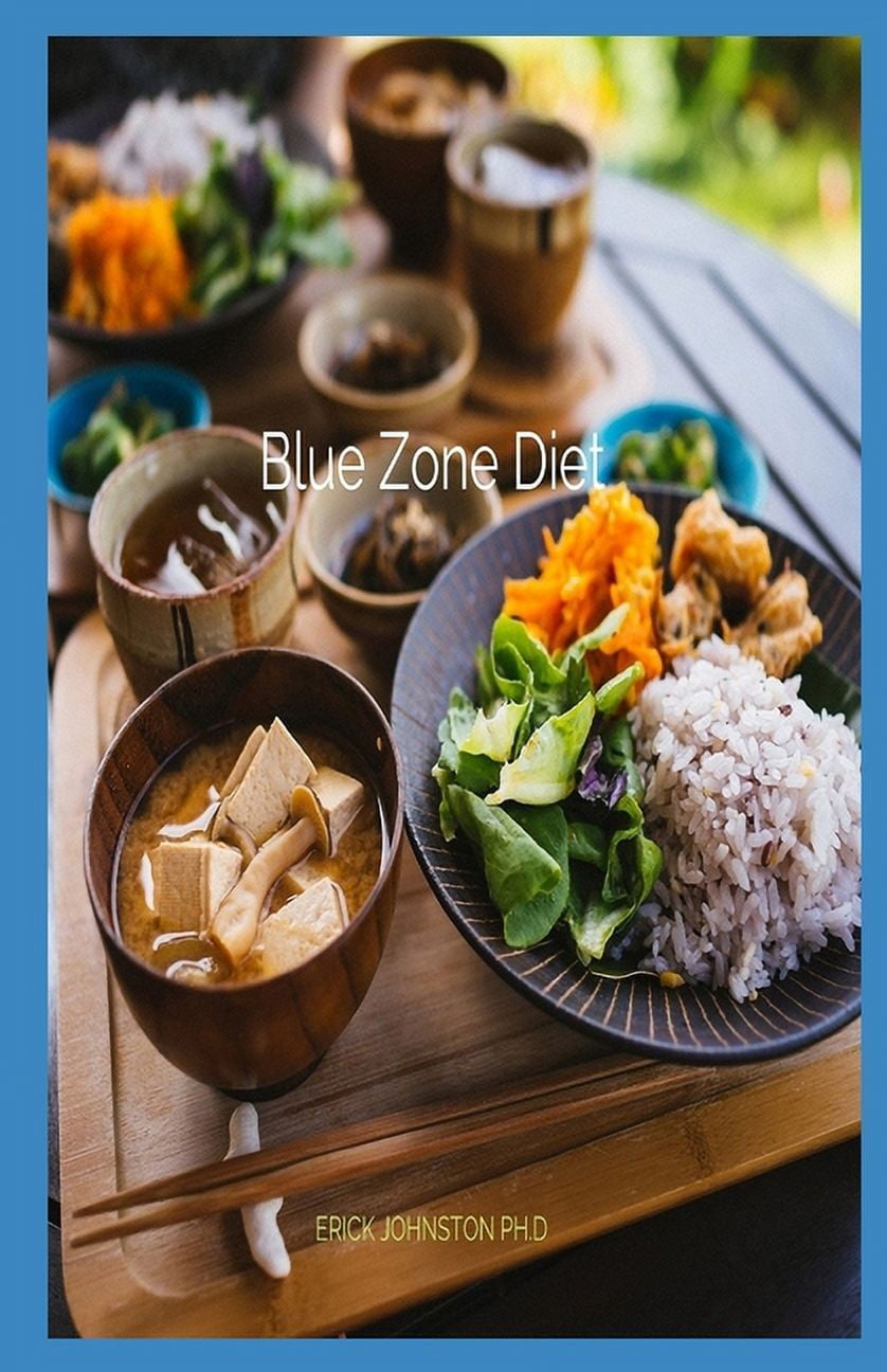 Blue Zone Diet : The Perfect Guide To Blue Zone Diet And Delicious Recipes That Help You Live Long Healthily (Paperback)