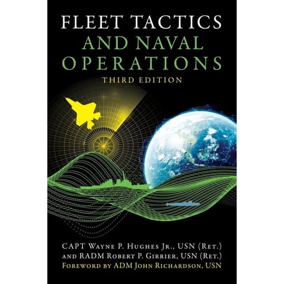 Blue & Gold Professional Library Fleet Tactics and Naval Operations, Third Edition, (Hardcover)