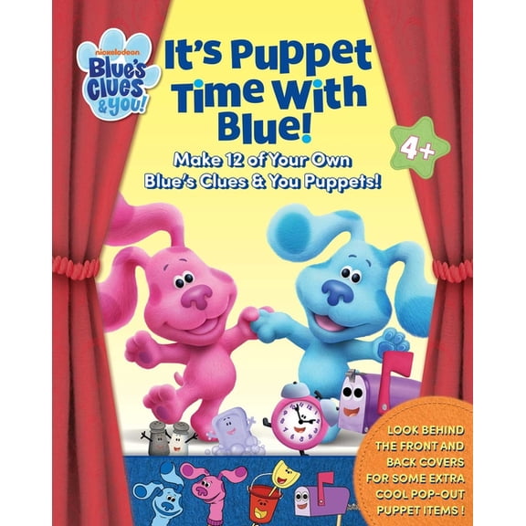 Blue's Clues & You: It's Puppet Time with Blue!: Make 12 of Your Own Blue's Clues & You Puppets!, (Paperback)