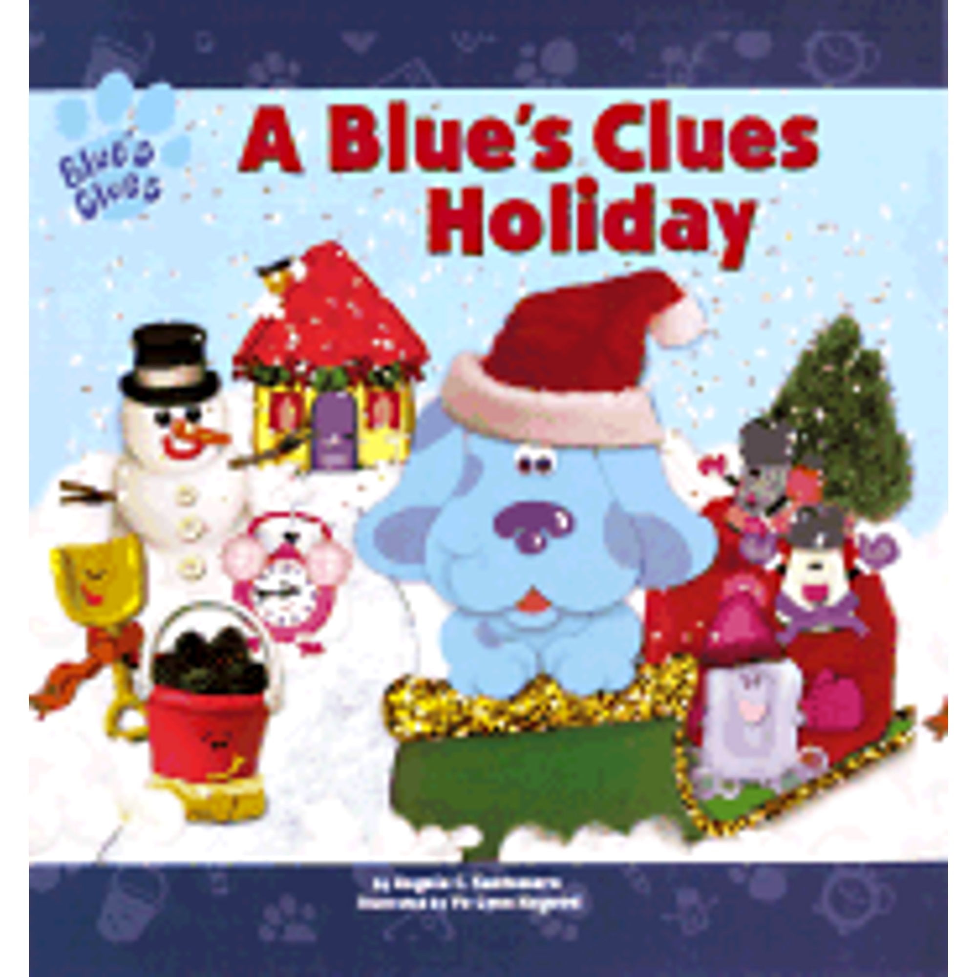 Pre-Owned A Blue's Clues Holiday (Hardcover 9780689829475) by Angela C Santomero
