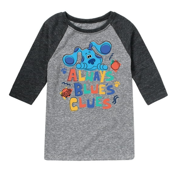 Blue's Clues & You! - Always Blue's Clues - Toddler & Youth Raglan Graphic T-Shirt