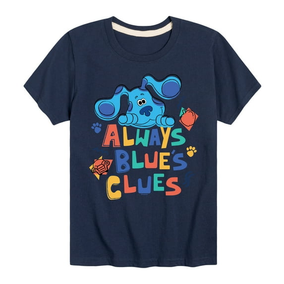 Blue's Clues & You! - Always Blue's Clues - Toddler & Youth Short Sleeve Graphic T-Shirt