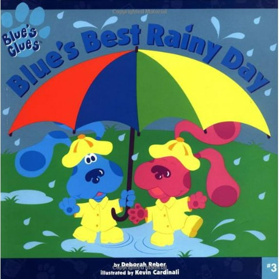 Pre-Owned Blue's Best Rainy Day (Blue's Clues) (Paperback) 0689832796 9780689832796