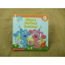 Pre-Owned Blue's Perfect Present (Blue's Clues / Nick Jr. Book Club) (Hardcover) 0717266176 9780717266173