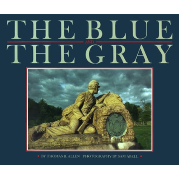 Pre-Owned Blue & the Gray (Hardcover) 0870448765 9780870448768