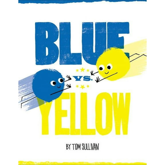 Blue vs. Yellow, (Hardcover)