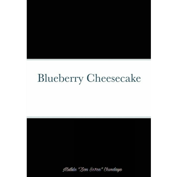 Blueberry Cheesecake, (Paperback)