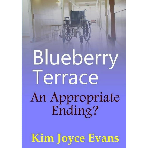 Blueberry Terrace An Appropriate Ending?, (Paperback)