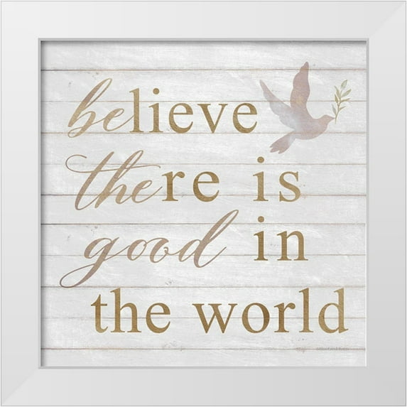 Bluebird Barn 12x12 White Modern Wood Framed Museum Art Print Titled - Be the Good