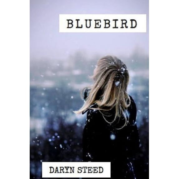 Bluebird, (Paperback)