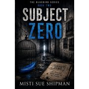 Bluebird Subject Zero, Book 2, Paperback