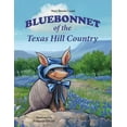 thumbnail image 1 of Bluebonnet of the Texas Hill Country (Paperback), 1 of 1