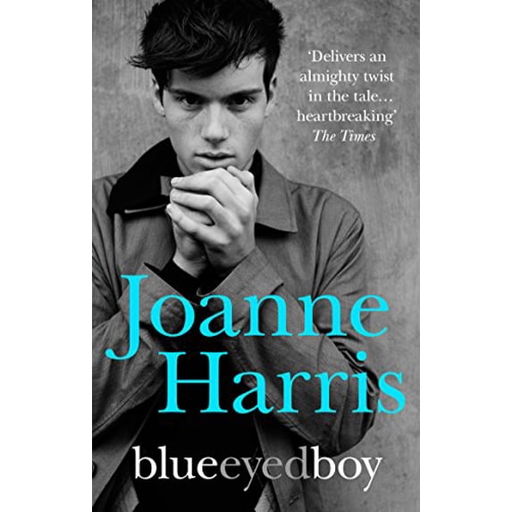 Pre-Owned Blueeyedboy: the second in a trilogy of dark, chilling and witty psychological thrillers from bestselling author Joanne Harris (Paperback) 0552773166 9780552773164