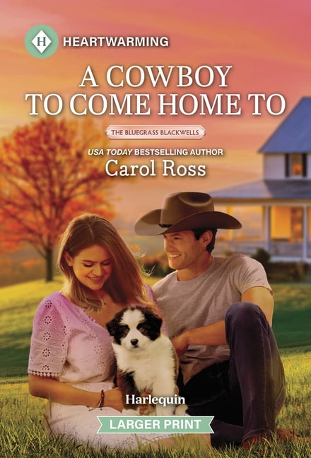 Bluegrass Blackwells A Cowboy to Come Home to: A Clean and Uplifting Romance, Book 3, (Paperback)