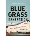 thumbnail image 1 of Pre-Owned Bluegrass Generation: A Memoir (Hardcover) 0252041763 9780252041761, 1 of 1
